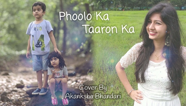Phoolon Ka Taroon Ka - Cover Song By Akanksha Bhandari