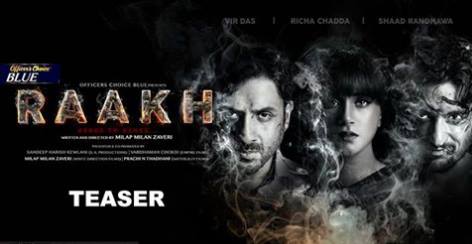 The Intense Trailer of Upcoming Bollywood Film Raakh Launched